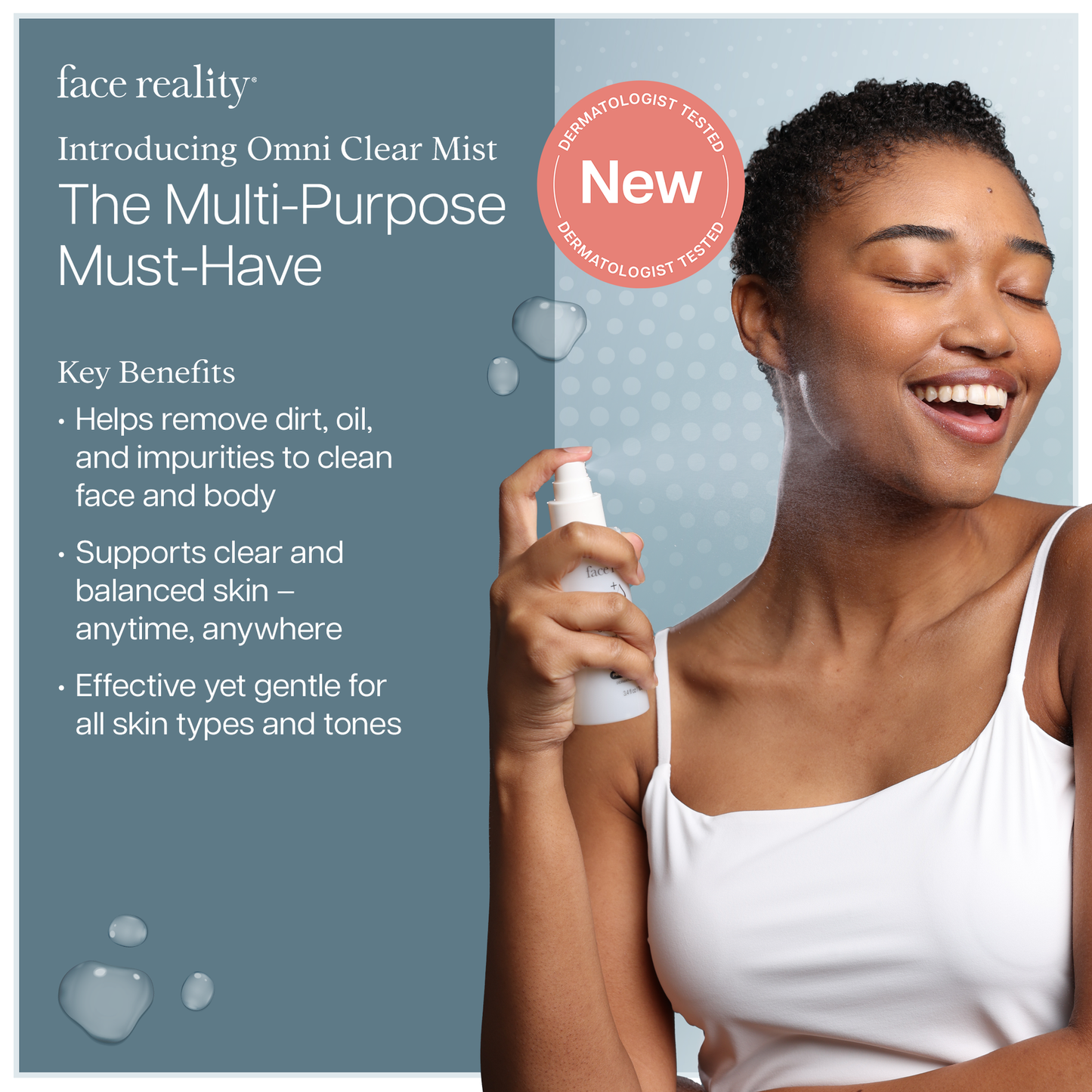 Omni clear mist